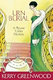 Urn Burial: Miss Fisher`s Murder Mysteries 8