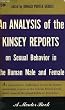 An Analysis of the Kinsey Reports on Sexual Behavior in the Human Male and Female