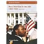 Race Relations in the USA 1863-1980 (Access to History)