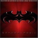 Batman & Robin: Music From And Inspired By The 'Batman & Robin' Motion Picture