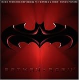  : Batman & Robin: Music From And Inspired By The 'Batman & Robin' Motion Picture