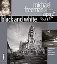 Black and White: The Definitive Guide for Serious Digital Photographers (Digital Photography Expert)