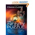 The Infinity Puzzle: How the quest to understand quantum field theory led to extraordinary science, high politics, and the world's most expensive ... and the world`s most expensive experiment