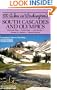 100 Hikes in Washington's South Cascades and Olympics: Chinook Pass White Passs Goat Rocks Mount St. Helens Mount Adams