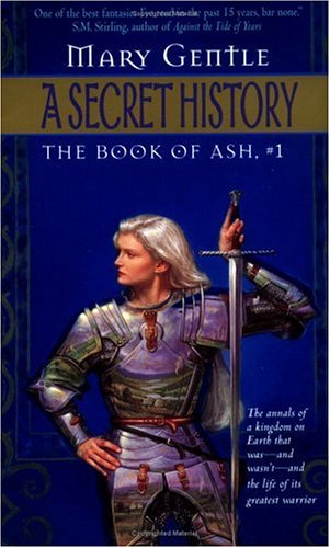 A Secret History: The Book Of Ash, #1