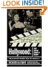 Hollywood: The Movie Lover's Guide: The Ultimate Insider Tour of Movie L.A.