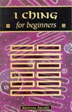 I Ching for Beginners