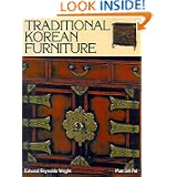 Traditional Korean Furniture by Man Sill Pai, Edward Reynolds Wright and Edward R. Wright