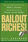 Bailout Riches...