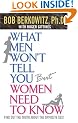 What Men Won't Tell You but Women Need to Know