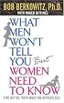 What Men Won't Tell You but Women Need to Know