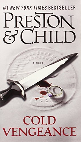 Cold Vengeance by Preston, Douglas, Child, Lincoln(February 1, 2012) Mass Market Paperback