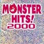 Monster Hits 2000
