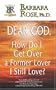 Dear God, How Do I Get Over a Former Lover I Still Love?
