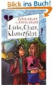 Liebe, Chaos, Klassenfahrt