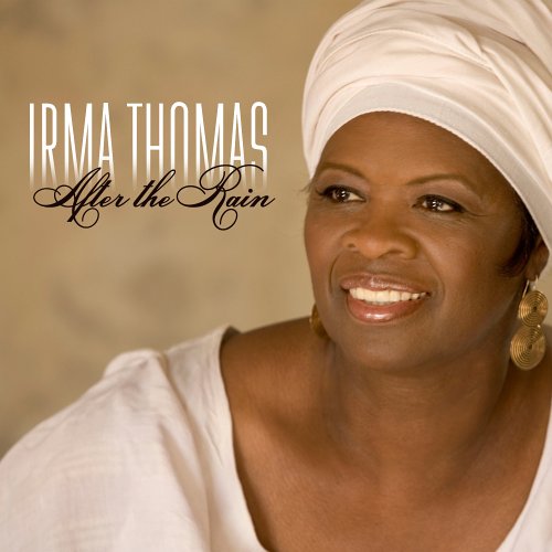 Irma Thomas - After The Rain - Zortam Music