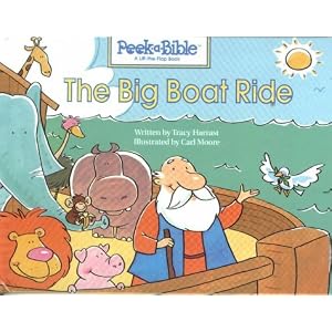 The Big Boat Ride (Peek-a-Bible)