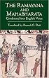 The Ramayana and Mahabharata Condensed into English Verse