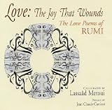 Love: The Joy That Wounds
