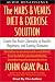 Books : The Mars and Venus Diet and Exercise Solution: Create the Brain Chemistry of Health, Happiness, and Lasting Romance (Mars & Venus)