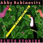 Flute Stories by  AbRabinovitz 
