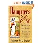 Daughters of Eve: Women of the Bible Speak to Women of Today