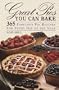 Great Pies You Can Bake: (Spiralbound)