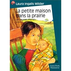 La Petite Maison dans la prairie, tome 8 : Les Jeunes Mari�s