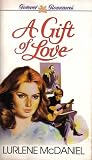 GIFT OF LOVE