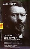 Le savant et le politique : Une nouvelle traduction