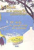 Revue Siloë  / La Baule et la presqu'île guérandaise : Tome 2, XXe siècle, le grand essor du tourisme