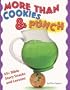 More Than Cookies & Punch: 50+ Bible Story Snacks and Lessons