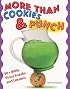 More than Cookies & Punch: 50+ Bible Story Snacks and Lessons