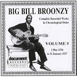 Review Big' Bill Broonzy  / Big Bill Broonzy Vol.5: 1936-1937