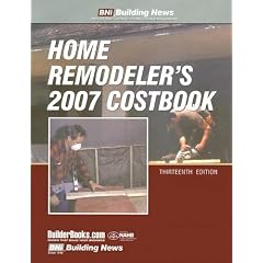 Building News Home Remodeler's 2007 Costbook (Building News Home Remodeler's Costbook)