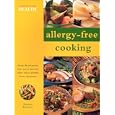 Allergy-Free Cooking (Eating for Health) by Beatrice H. Taylor
