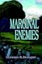Marginal Enemies