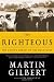 The Righteous: The Unsung Heroes of the Holocaust