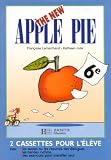 The New Apple Pie, 6e (coffret 2 cassettes)