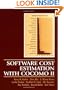 Software Cost Estimation with Cocomo II
