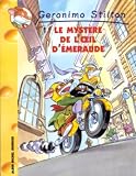 Le Mystère de l oeil d Emeraude - Lauréat du Comité des mamans hiver 2004 (6-9 ans)