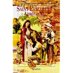 Saint Elizabeth's Three Crowns (Vision Books Series)