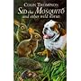 Sid the Mosquito and Other Wild Stories