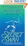 The Secret Swan
