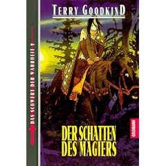 Der Schatten des Magiers. Das Schwert der Wahrheit 02