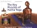 Scientific Keys Volume 1: The key muscles of hatha yoga