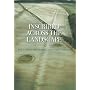 Inscribed Across the Landscape: The Cursus Monuments of Great Britain