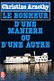 Le Bonheur d'une mani�re ou d'une autre
