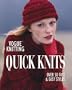Vogue Knitting: Quick Knits
