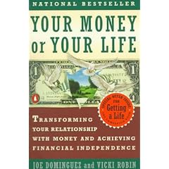 Your Money or Your Life